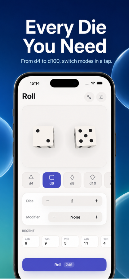 Every die you need — from d4 to d100, switch modes in a tap